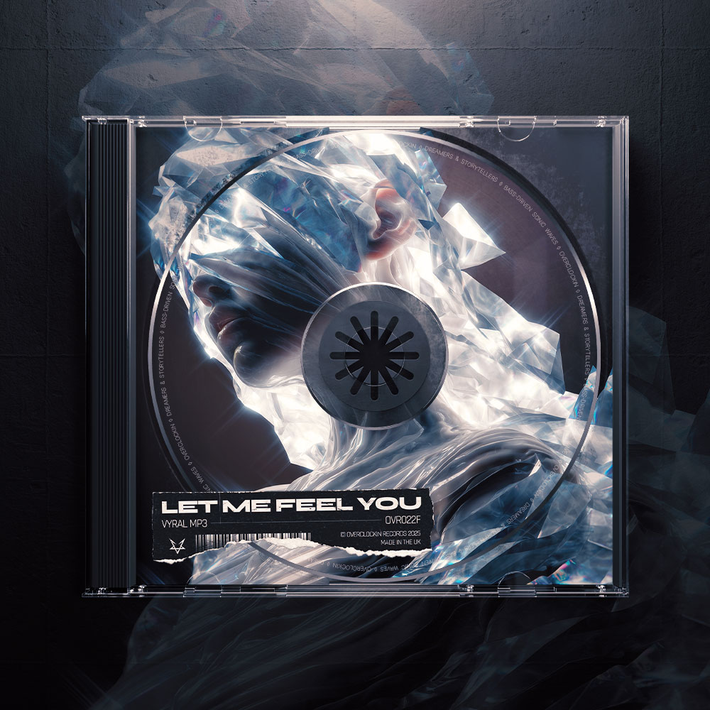 Let Me Feel You - Single by Vyral MP3 | OVERCLOCKIN Records